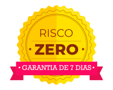 Risco zero, garantia de 7 dias