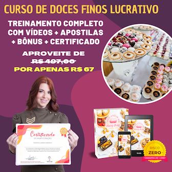 Curso de Doces Finos Gourmet Lucrativos | Vídeos e Apostila Digital